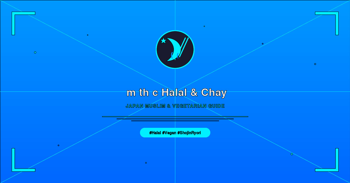 Ẩm thực Halal và chay tại Nhật Bản - Hướng dẫn cho người Hồi giáo và người ăn chay Việt Nam